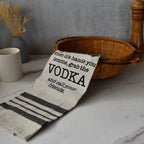 Grab the Vodka Kitchen Towel