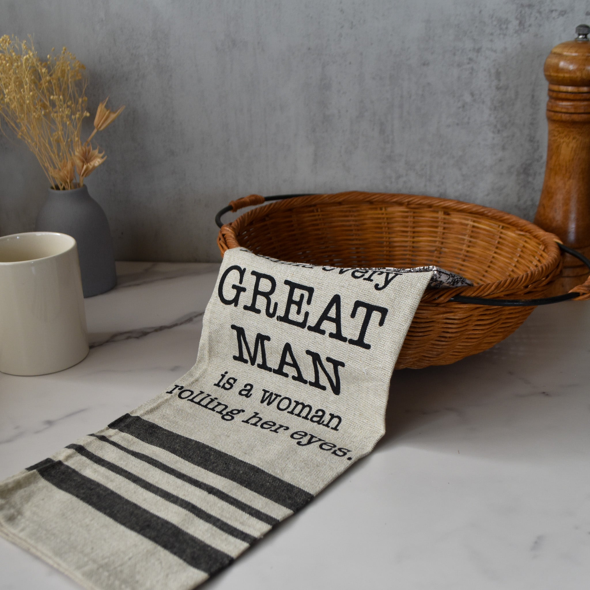 Behind Every Great Man Kitchen Towel