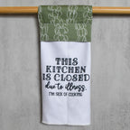 Kitchen Is Closed Kitchen Towel