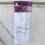 Possibly Not — Purple Reign Kitchen Towel